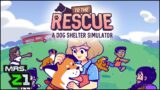 Cute, Chaotic Dog Shelter Game !!! To The Rescue Ep. 1 | Mrs. Z1
